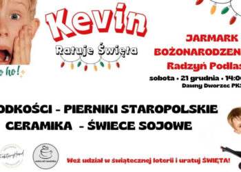 Zapraszamy 21 grudnia na Jarmark Świąteczny w Radzyniu Podlaskim